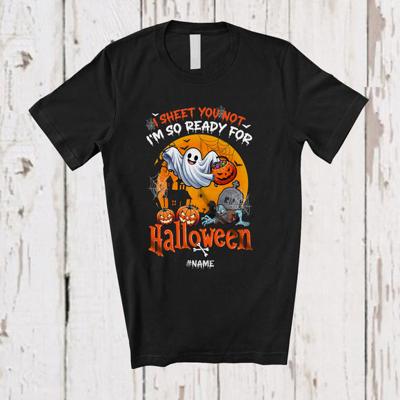 MacnyStore - Personalized Custom Name I Sheet You Not Ready For Halloween; Scary Moon Ghost Boo Candy T-Shirt