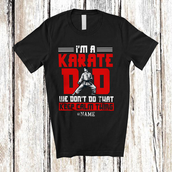 MacnyStore - Personalized Custom Name I'm A Karate Dad; Proud Father's Day Martial Art; Family Group T-Shirt