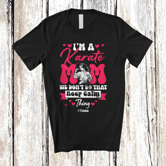 MacnyStore - Personalized Custom Name I'm A Karate Mom; Proud Mother's Day Martial Art; Family Group T-Shirt
