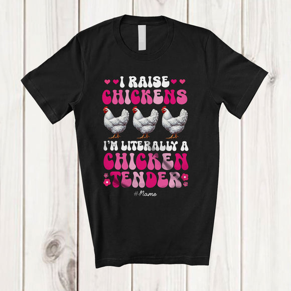 MacnyStore - Personalized Custom Name I'm Literally A Chicken Tender; Humorous Groovy Chicken Farmer T-Shirt