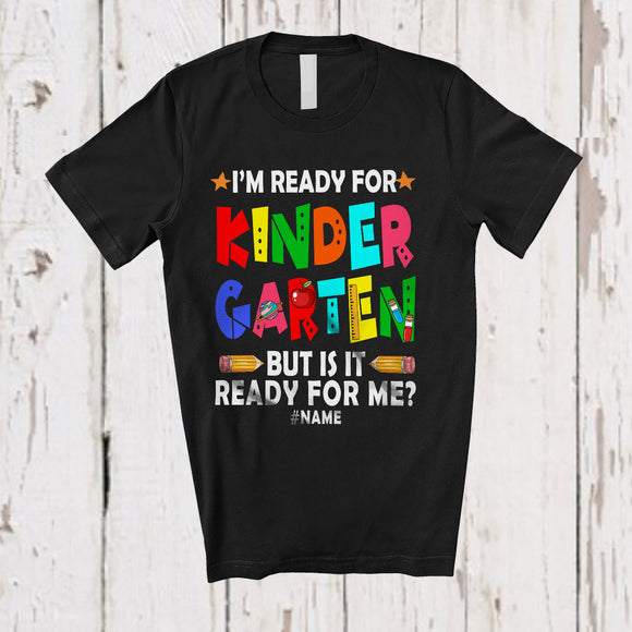 MacnyStore - Personalized Custom Name I'm Ready For Kindergarten; Humorous First Day Of School Pencils T-Shirt