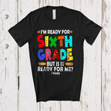 MacnyStore - Personalized Custom Name I'm Ready For Sixth Grade; Humorous First Day Of School Pencils T-Shirt