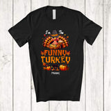 MacnyStore - Personalized Custom Name I'm The Funny Turkey; Wonderful Thanksgiving Turkey Fall Pumpkin Pie T-Shirt
