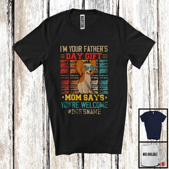 MacnyStore - Personalized Custom Name I'm Your Father's Day Gift, Cute Vintage Papillon Owner, Family T-Shirt