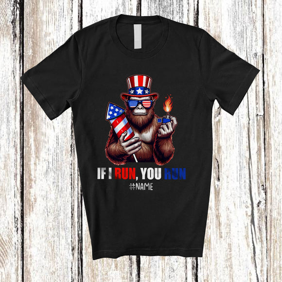 MacnyStore - Personalized Custom Name If I Run You Run; Humorous 4th Of July Bigfoot Lighting Fireworks T-Shirt