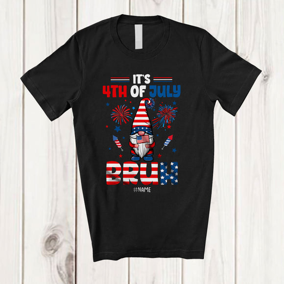 MacnyStore - Personalized Custom Name It's 4th Of July Bruh; Joyful Gnome Gnomies American Flag; Patriotic T-Shirt