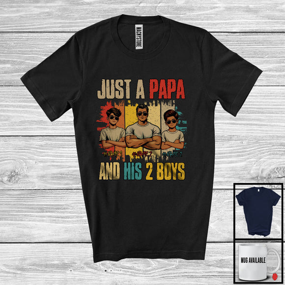 MacnyStore - Personalized Custom Name Just A Papa And His 2 Boys, Cool Father's Day Vintage Retro, Family T-Shirt