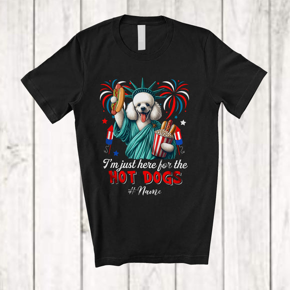 MacnyStore - Personalized Custom Name Just Here For The Hot Dogs; Proud Poodle Liberty Patriotic T-Shirt
