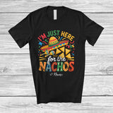 MacnyStore - Personalized Custom Name Just Here For The Nachos; Humorous Cinco De Mayo Mexican Nacho T-Shirt