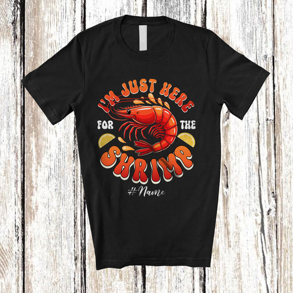 MacnyStore - Personalized Custom Name Just Here For The Shrimp; Joyful Seafood Boil Party Fishing Food T-Shirt