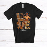 MacnyStore - Personalized Custom Name LOVE; Joyful Juneteenth Black History Afro Women; African Family T-Shirt