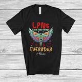 MacnyStore - Personalized Custom Name LPNs Earn Their Wings Everyday; Lovely Nursing Proud Nurse Group T-Shirt