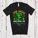 MacnyStore - Personalized Custom Name Lucky Papa Born On St. Patrick's Day; Joyful Birthday Leprechaun Hat T-Shirt