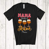 MacnyStore - Personalized Custom Name Mama Needs A Rum; Happy Mother's Day Drinking; Drunker Family T-Shirt