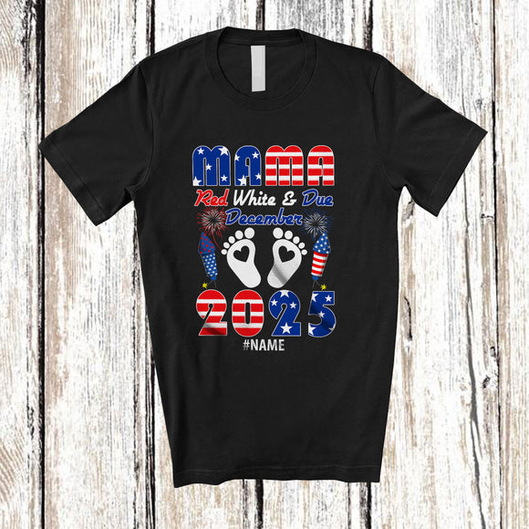 MacnyStore - Personalized Custom Name Mama Red White and Due 2025; Joyful Pregnancy 4th of July Patriotic T-Shirt