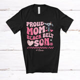 MacnyStore - Personalized Custom Name Mom Black Belt Son; Proud Mother's Day Karate Martial Art; Groovy T-Shirt