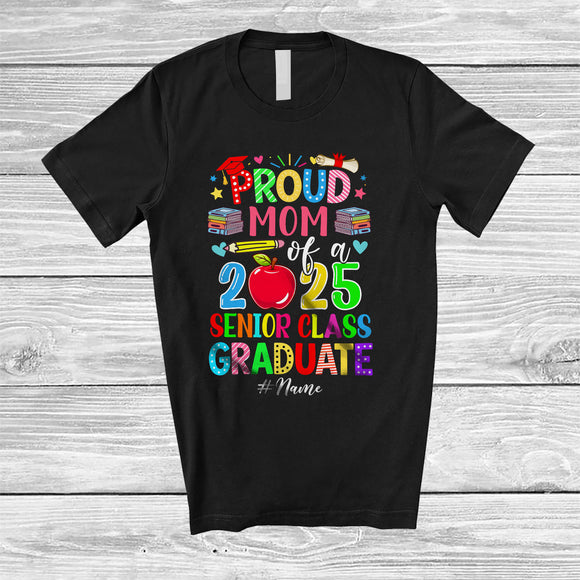 MacnyStore - Personalized Custom Name Mom Class of 2025 Senior Class Graduate; Proud Graduation Family T-Shirt