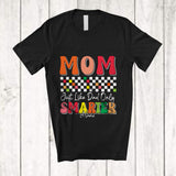 MacnyStore - Personalized Custom Name Mom Just Like Dad Only Smarter; Amazing Mother's Day Retro; Family T-Shirt