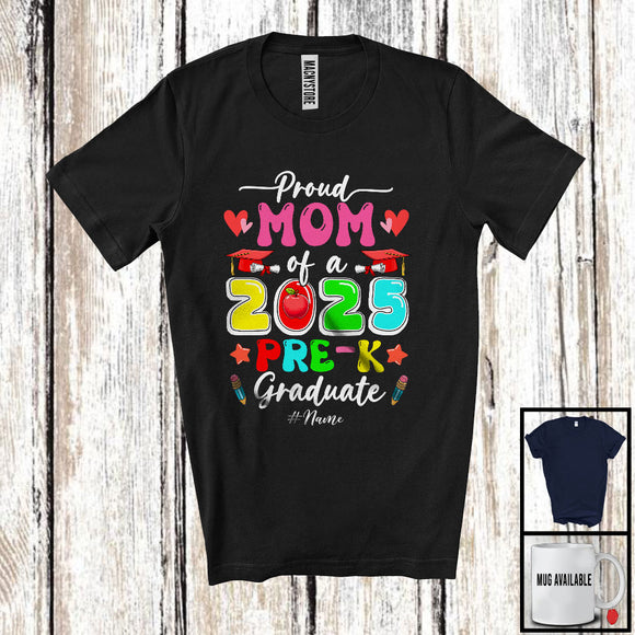 MacnyStore - Personalized Custom Name Mom Of A 2025 Pre-K Graduate; Amusing Mother's Day Graduation T-Shirt
