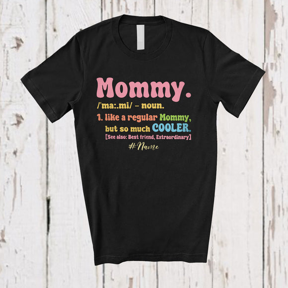 MacnyStore - Personalized Custom Name Mommy Definition Cooler; Amusing Mother's Day Groovy; Mom Family T-Shirt