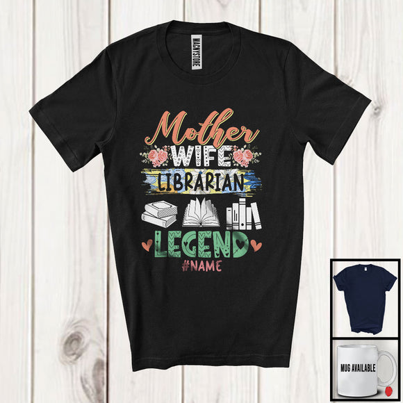 MacnyStore - Personalized Custom Name Mother Wife Librarian Legend, Adorable Mother's Day Flowers, Family T-Shirt