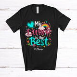 MacnyStore - Personalized Custom Name My Father is the Best; Wonderful Father's Day Rainbow Hearts; Family T-Shirt