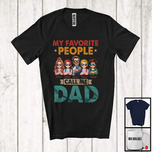 MacnyStore - Personalized Custom Name My Favorite People Call Me Dad, Vintage Father's Day 1 Son 3 Daughter, Family T-Shirt