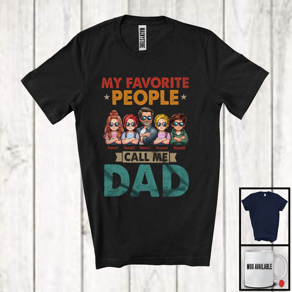 MacnyStore - Personalized Custom Name My Favorite People Call Me Dad, Vintage Father's Day 1 Son 3 Daughter, Family T-Shirt