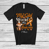 MacnyStore - Personalized Custom Name My God Is Stronger Than Leukemia; Proud Awareness Orange Ribbon T-Shirt