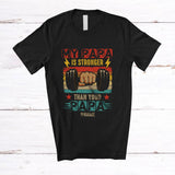 MacnyStore - Personalized Custom Name My Papa Is Stronger; Amusing Father's Day Weightlifting; Vintage T-Shirt