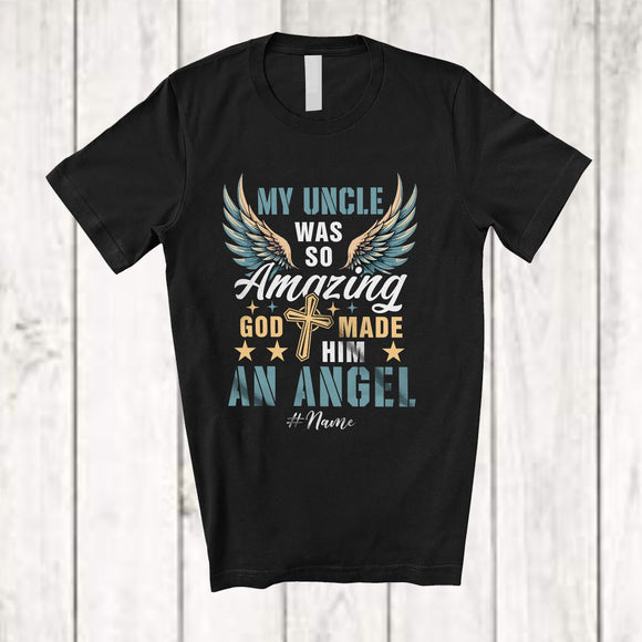 MacnyStore - Personalized Custom Name My Uncle Was So Amazing An Angel; Proud Father's Day Cross Wings T-Shirt