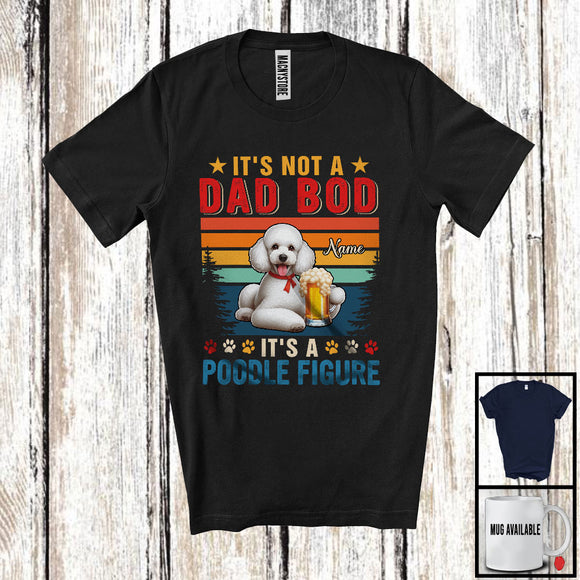 MacnyStore - Personalized Custom Name Not A Dad Bod It's A Poodle Figure, Vintage Father's Day Beer T-Shirt