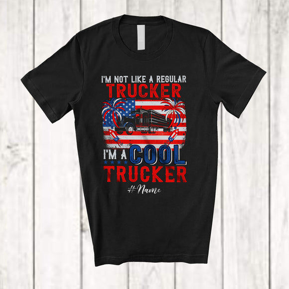 MacnyStore - Personalized Custom Name Not Like Regular Trucker; Proud 4th of July Trucker Patriotic T-Shirt