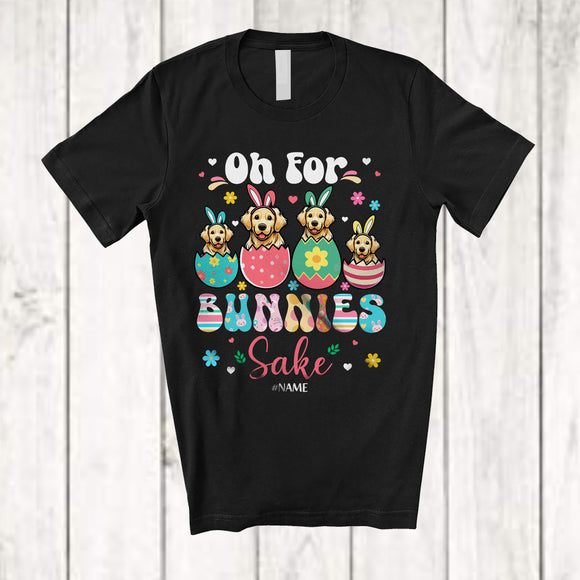 MacnyStore - Personalized Custom Name Oh For Bunnies Sake; Lovely Easter 4 Bunny Golden Retriever In Eggs T-Shirt