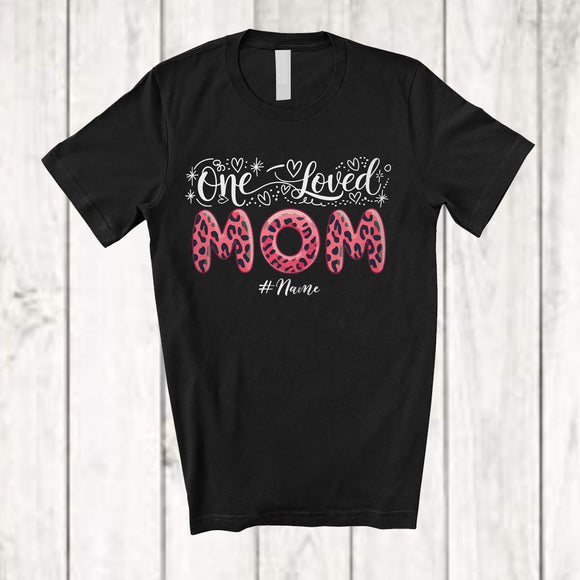 MacnyStore - Personalized Custom Name One Loved Mom; Adorable Mother's Day Leopard; Family T-Shirt