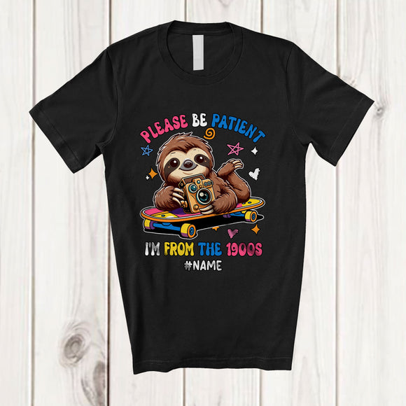 MacnyStore - Personalized Custom Name Patient I'm From The 1900s; Lovely Sloth Old Classic; Family T-Shirt