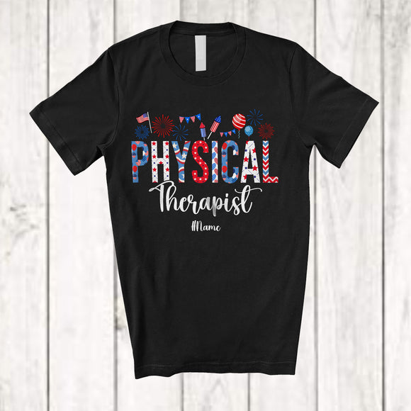 MacnyStore - Personalized Custom Name Physical Therapist; Amazing 4th Of July US Flag Patriotic; Jobs Proud T-Shirt