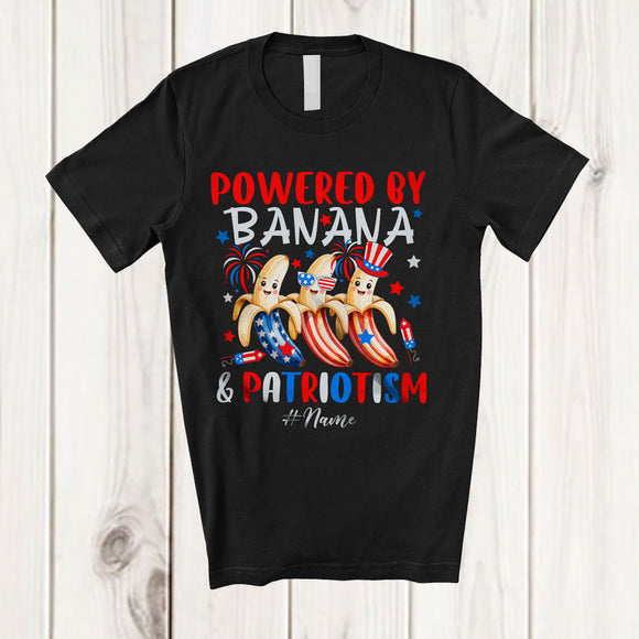 MacnyStore - Personalized Custom Name Powered by Banana And Patriotism; Lovely 4th Of July Patriotic T-Shirt