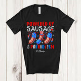 MacnyStore - Personalized Custom Name Powered by Sausage And Patriotism; Lovely 4th Of July Patriotic T-Shirt