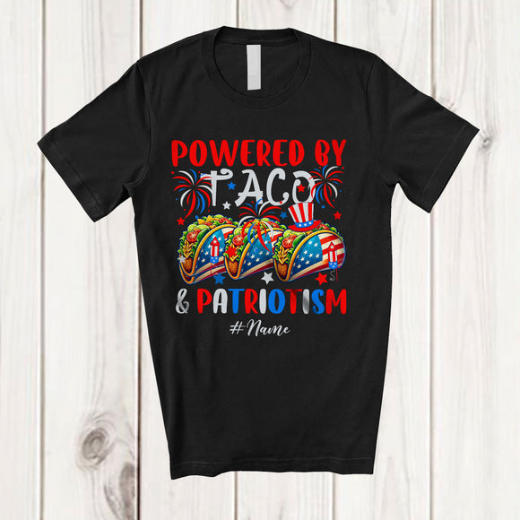 MacnyStore - Personalized Custom Name Powered by Taco And Patriotism; Lovely 4th Of July Patriotic T-Shirt