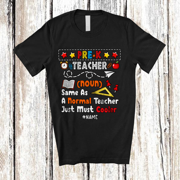 MacnyStore - Personalized Custom Name Pre-K Teacher Definition; Amusing First Day Of School Teaching T-Shirt