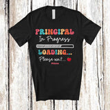 MacnyStore - Personalized Custom Name Principal In Progress Loading; Amusing Future Jobs Careers Proud T-Shirt