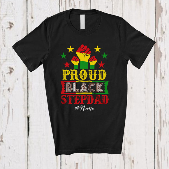 MacnyStore - Personalized Custom Name Proud Black Stepdad; Lovely Juneteenth Afro Strong Hand Family T-Shirt
