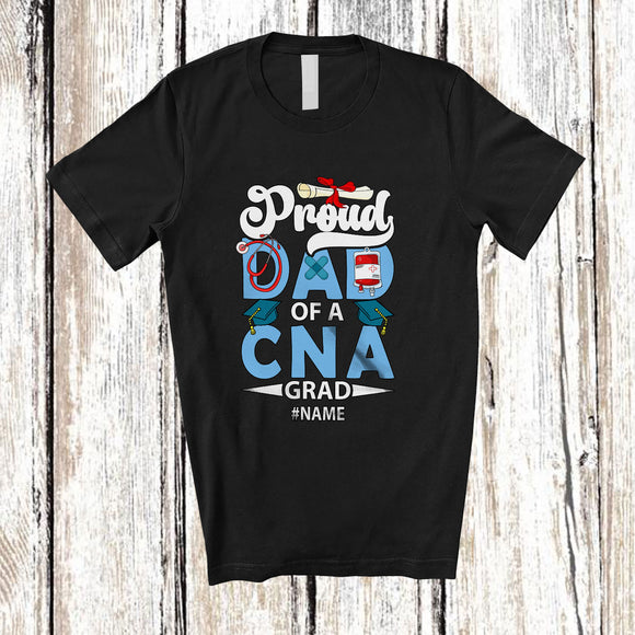 MacnyStore - Personalized Custom Name Proud Dad Of A CNA Grad; Amusing Father's Day CNA Nurse Graduate T-Shirt