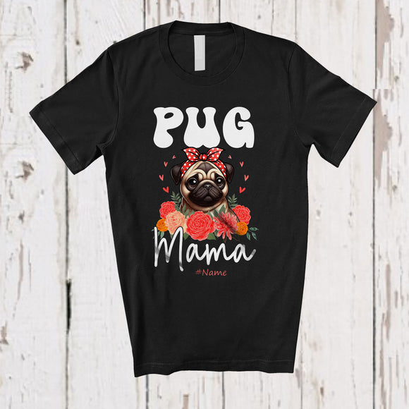 MacnyStore - Personalized Custom Name Pug Mama; Adorable Mother's Day Flowers Bandana; Family T-Shirt