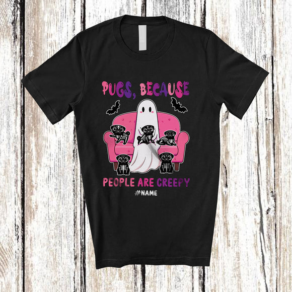 MacnyStore - Personalized Custom Name Pugs Because People Creepy; Lovely Halloween Ghost Boo Owner T-Shirt