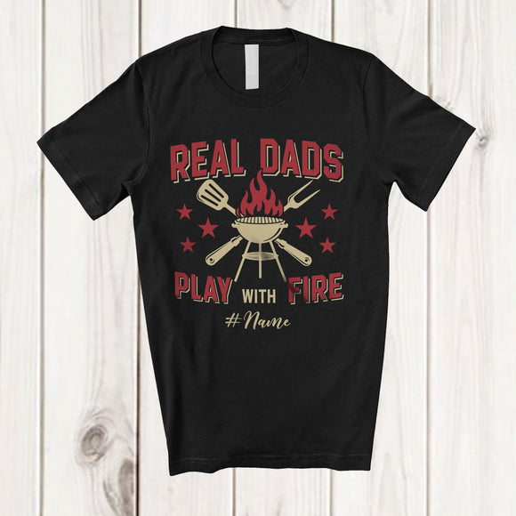 MacnyStore - Personalized Custom Name Real Dads Play With Fire; Proud Father's Day Chef BBQ Grill; Family T-Shirt