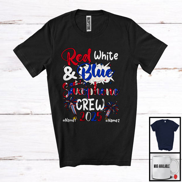 MacnyStore - Personalized Custom Name Red White And Saxophone Crew 2025, Proud 4th of July Patriotic Group T-Shirt