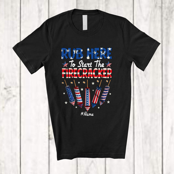 MacnyStore - Personalized Custom Name Rub Here To Start The Firecracker; Sarcastic 4th Of July Adult Patriotic T-Shirt