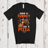 MacnyStore - Personalized Custom Name Save A Turkey Eat A Pizza; Awesome Thanksgiving Food; Fall Family T-Shirt